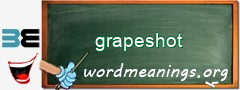 WordMeaning blackboard for grapeshot